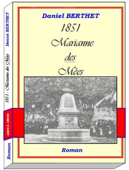1851 - Marianne des Mées de Daniel Berthet