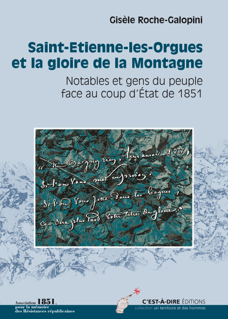St-Etienne Les Orgues et la gloire de la Montagne de Gisèle Roche-Galopini