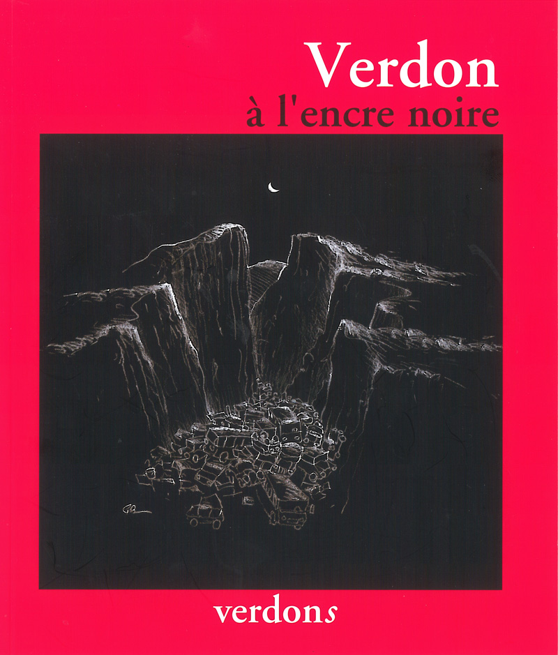 Revue verdons N°57 à l'encre noire. En couverture dessin de Gilles Blanchard Revue verdons N°57 à l'encre noire