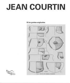 Jean Courtin et les grottes englouties