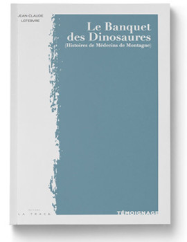 Le Banquet des Dinosaures de Jean-Claude Lefebvre