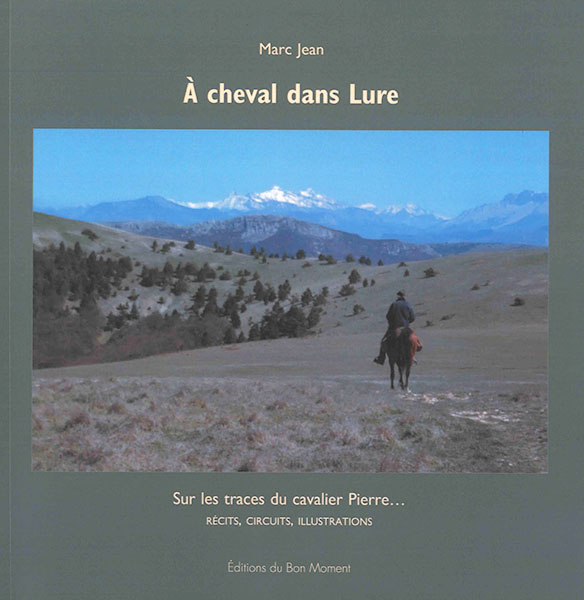 A cheval dans Lure de Marc Jean