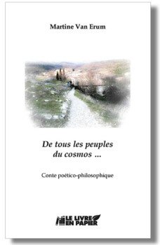 De tous les peuples du cosmos… de Martine Van Erum