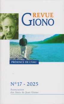 Revue Giono n° 17 - 2025 Revue Giono n° 17 - 2025