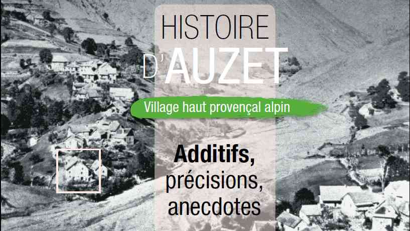 Additifs à l'Histoire d'Auzet, village haut provençal alpin