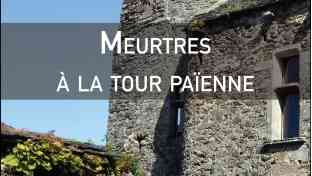 Meurtres à la tour païenne de Jacques Tenneroni Meurtres à la tour païenne de Jacques Tenneroni