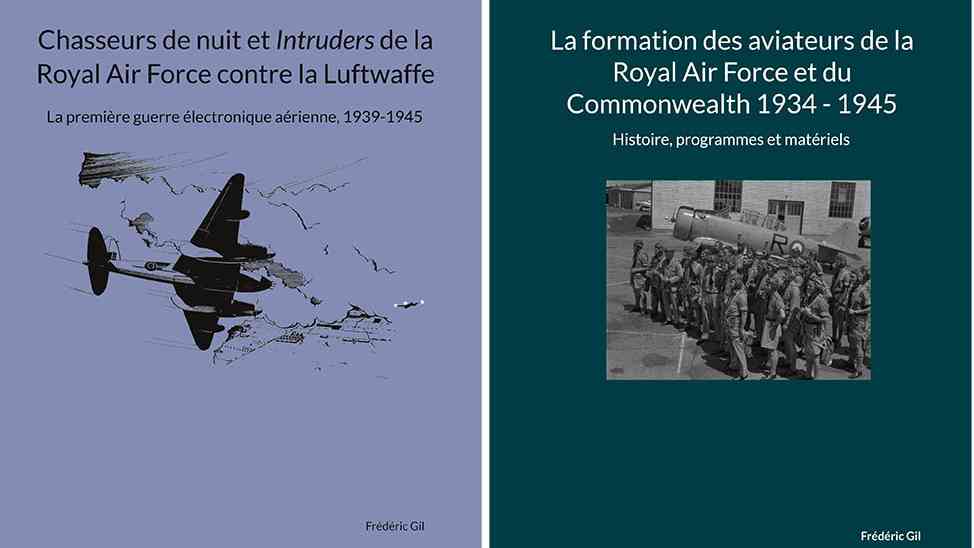 Chasseurs de nuit et Intruders de la Royal Air Force contre la Luftwaffe de Frédéric Gil
