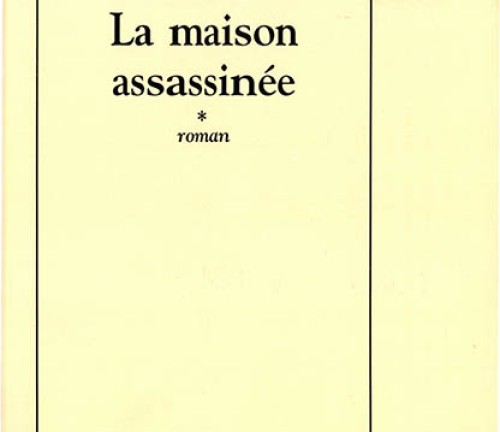 La maison assassinée de Pierre Magnan