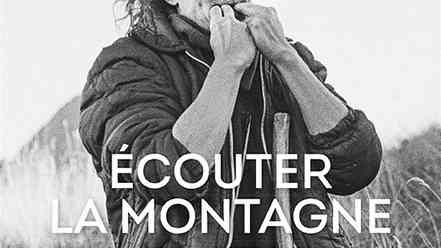 Ecouter la montagne. Paroles de bergers et d'éleveurs. Emmanuel Breteau Ecouter la montagne. Paroles de bergers et d'éleveurs. Emmanuel Breteau