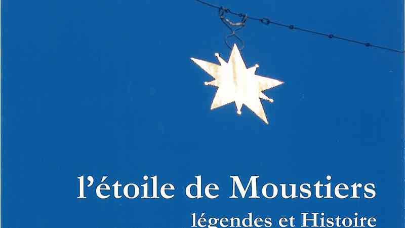 L'étoile de Moustiers - légendes et Histoire de Jacques Lecugy L'étoile de Moustiers - légendes et Histoire de Jacques Lecugy