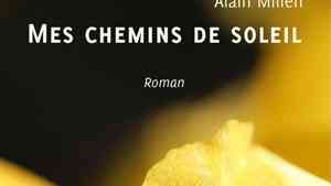 Mes chemins de soleil d'Alain Milien