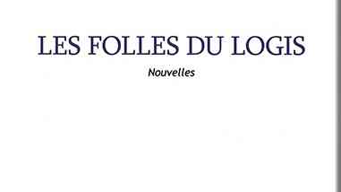 Les folles du logis de Blanche Bibaut Les folles du logis de Blanche Bibaut