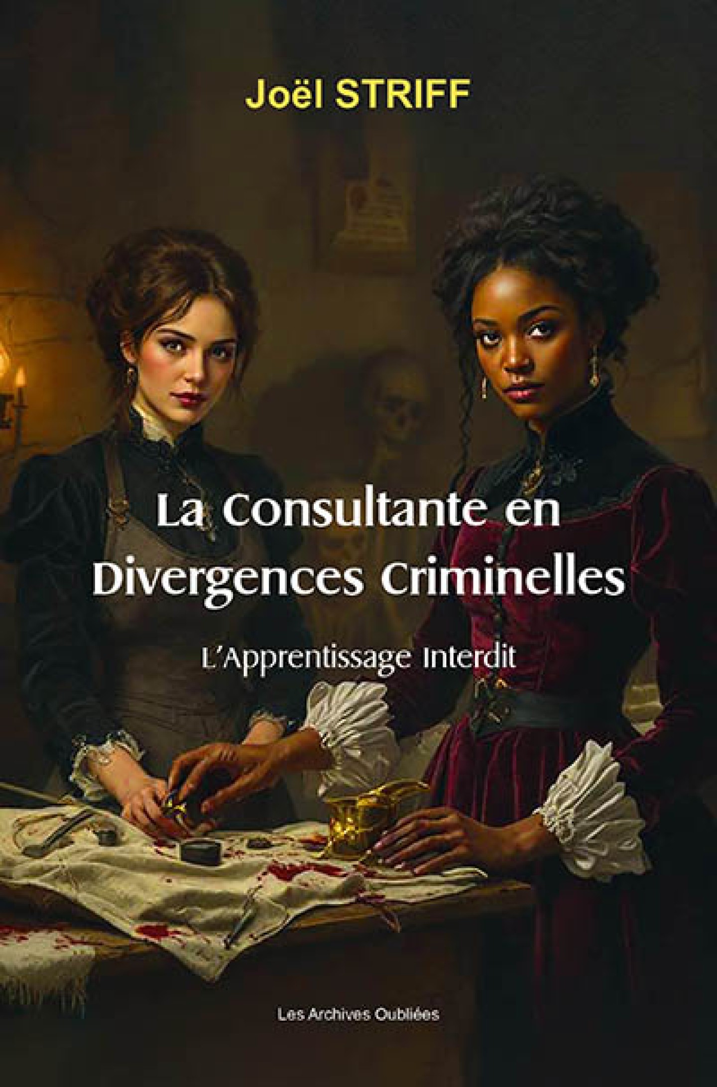 La Consultante en Divergences Criminelles de Joël Striff