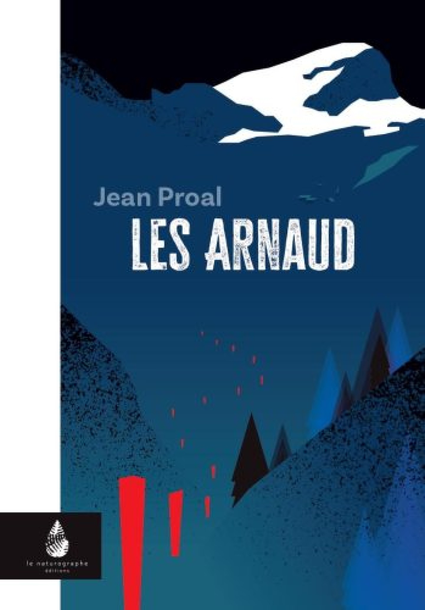 Les Arnaud de Jean Proal