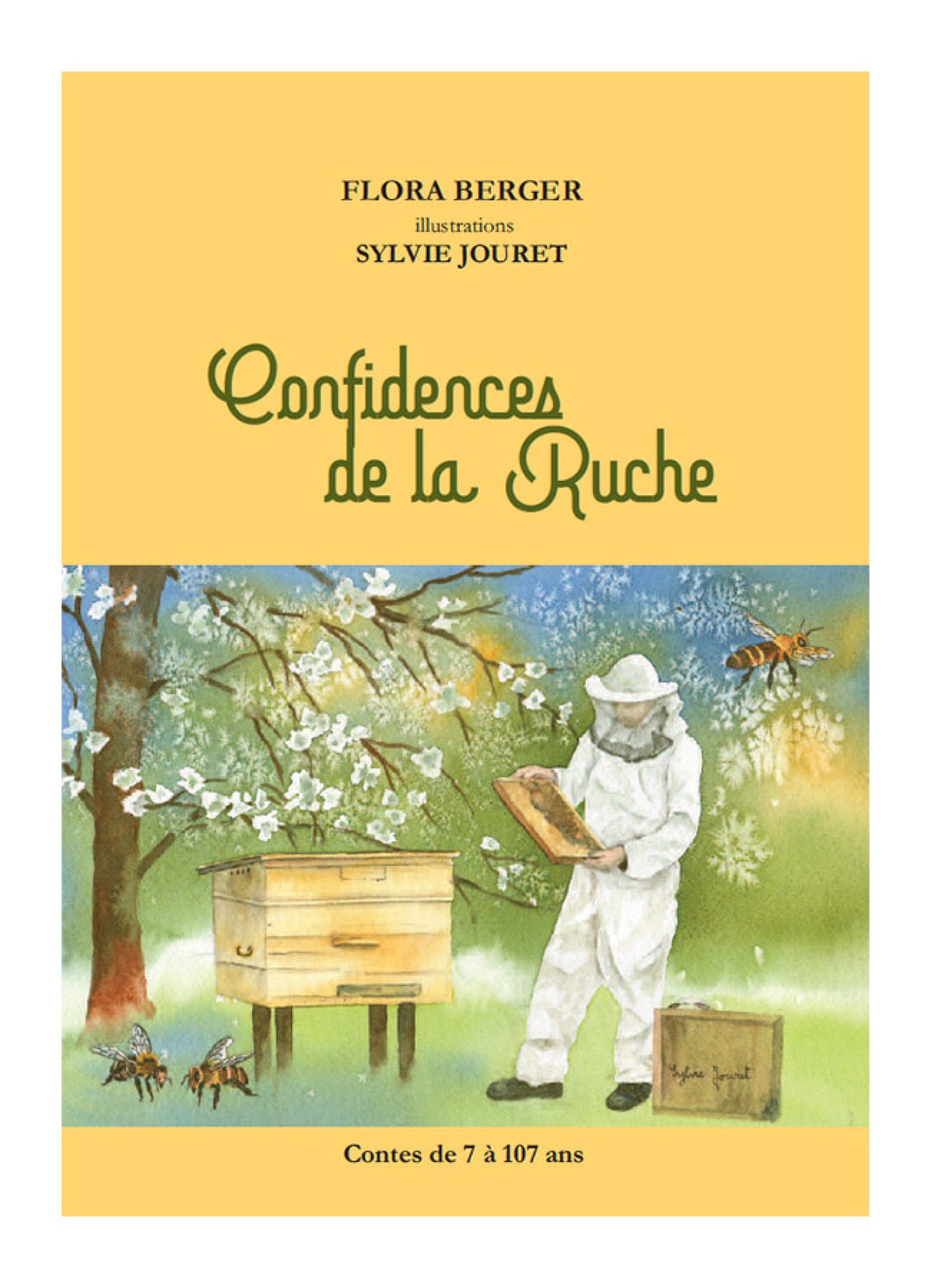 Confidences de la Ruche de Flora Berger