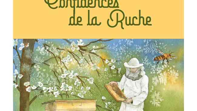 Confidences de la Ruche de Flora Berger