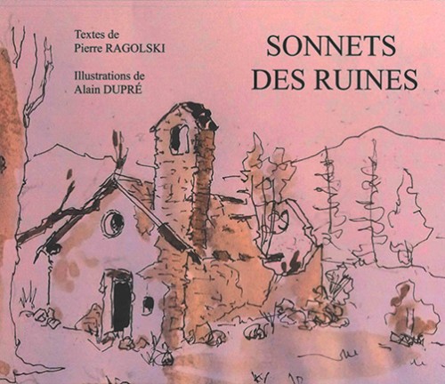 Sonnets des ruines de Pierre Ragolski