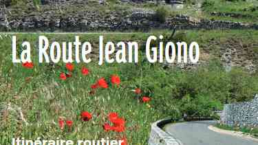 Route Jean Giono, route touristique et littéraire