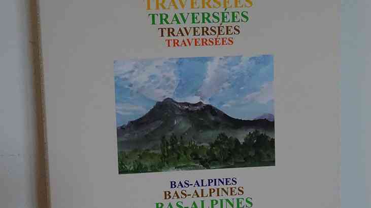 Traversées Bas-Alpines de Pierre Ragolski