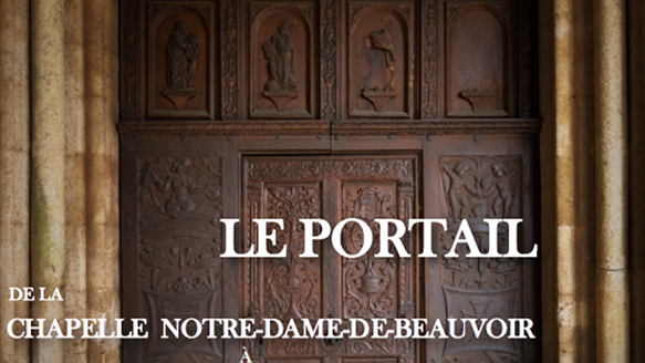 Le Portail de Notre-Dame-de-Beauvoir par Jacques Lecugy & Luc Vang