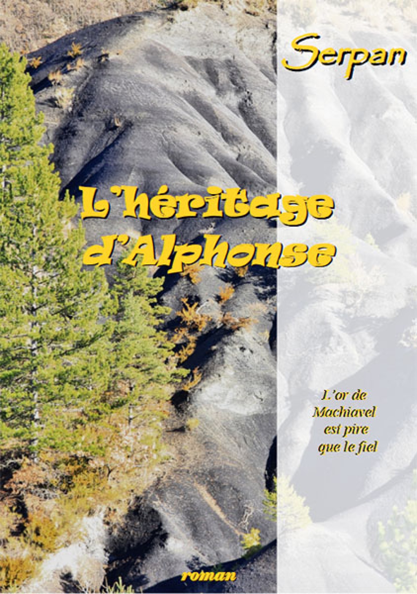 L'héritage d'Alphonse de Serpan