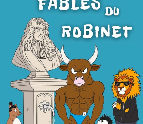 Fables du robinet de Sophiane NEMRA et Antoine Casanova