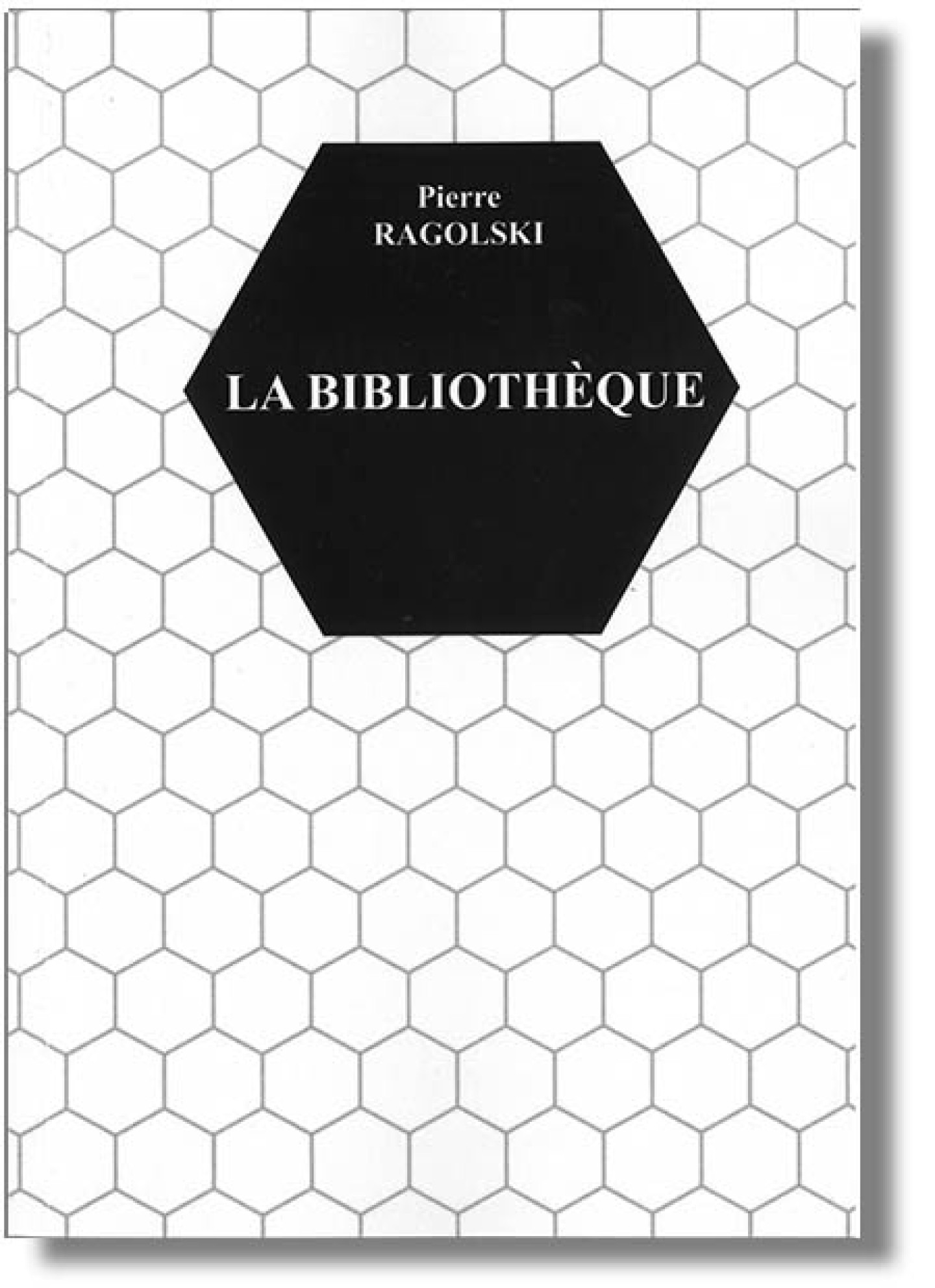 La Bibliothèque de Pierre Ragolski