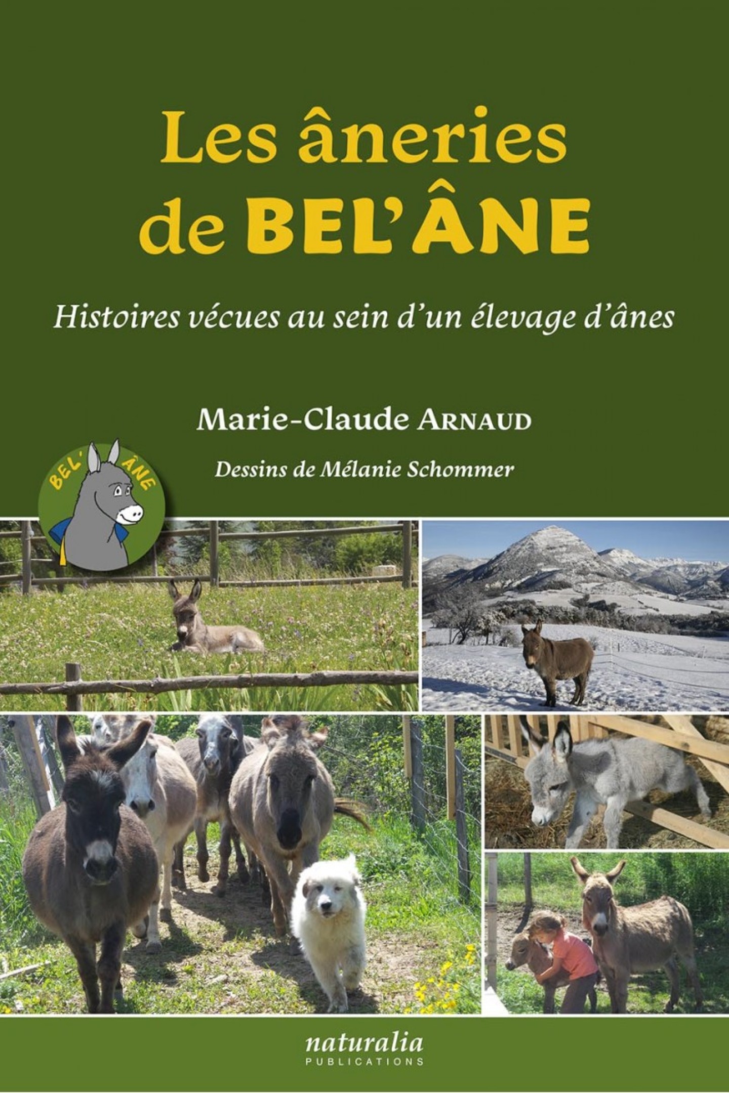 Les âneries de Bel'Âne de Marie-Claude Arnaud