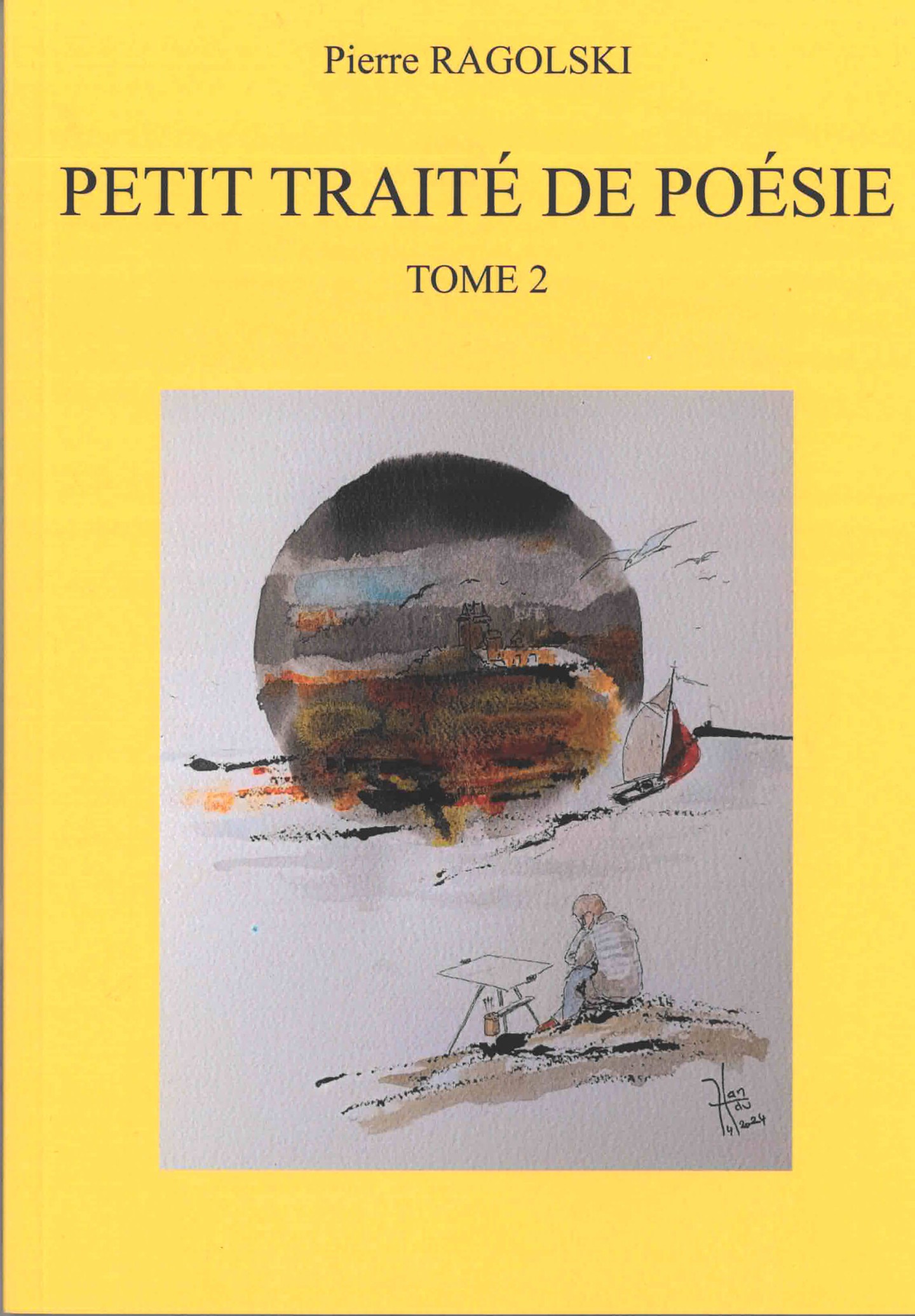 Petit traité de poésie tome 2 de Pierre Ragolski