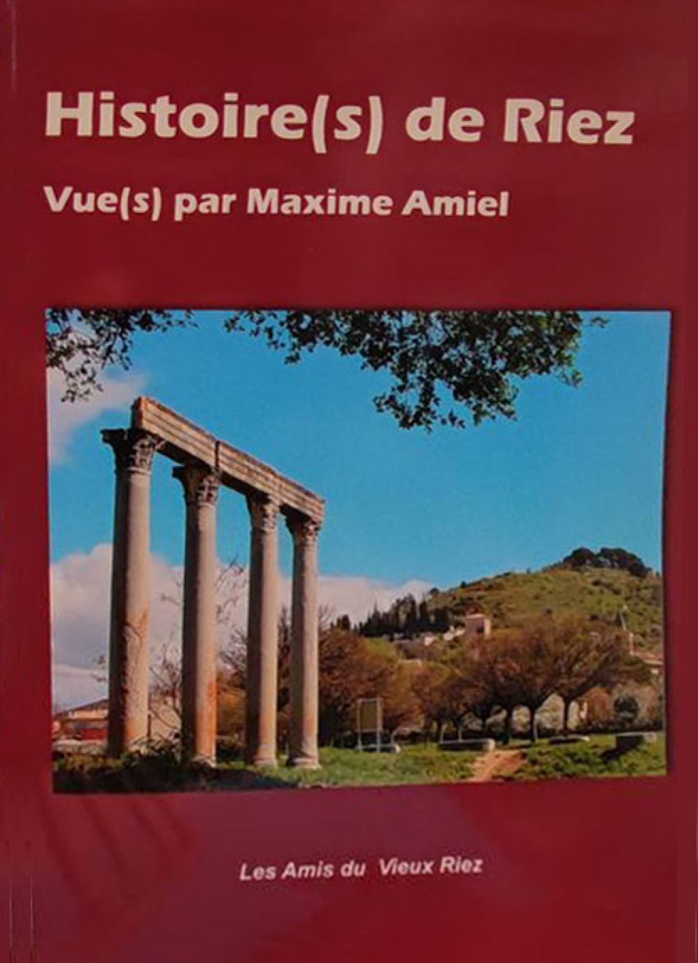 Histoire(s) de Riez, vues par Maxime Amiel