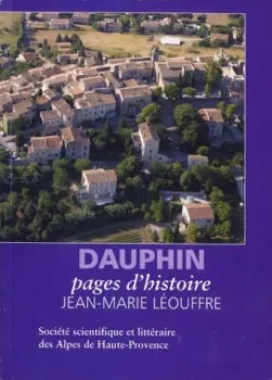 Dauphin pages d’histoire de Jean-Marie Léouffre