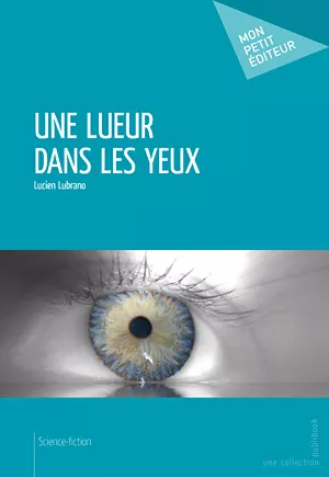couverture Une lueur dans les yeux de Lucien Lubrano