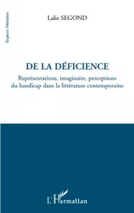 De la déficience de Lalie Segond