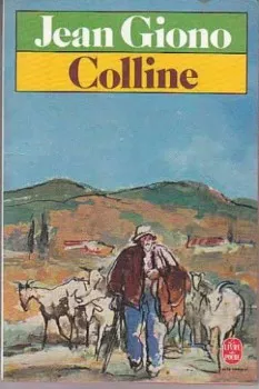 Colline de Jean Giono Colline de Jean Giono