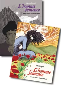 BD L’homme semence par Mandragore et Laetitia Rouxel