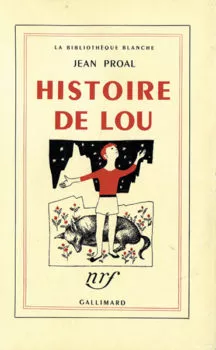 Histoire de Lou de Jean Proal Histoire de Lou de Jean Proal