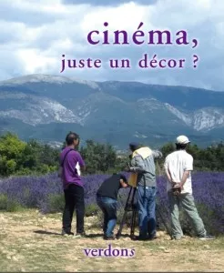 Revue verdons n°45 cinéma, juste un décor ?