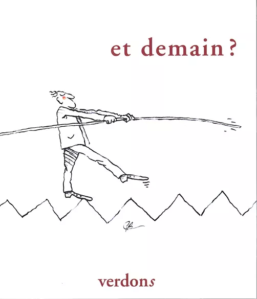 revue Verdons n°47 parue en juillet 2015 et demain ? revue Verdons n°47 parue en juillet 2015 et demain ?