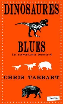 Dinosaures Blues de Chris Tabbart