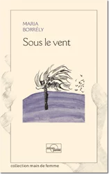 Sous le vent de Maria Borrély