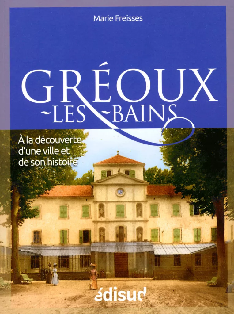 Gréoux-les-Bains de Marie Freisses