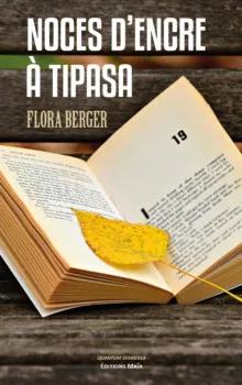 Noces d'encre à Tipasa de Flora Berger