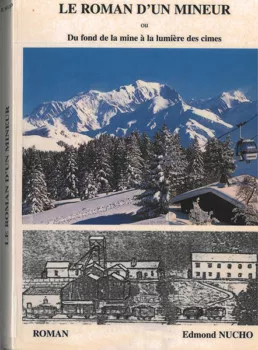 Le roman d'un mineur d'Edmond Nucho