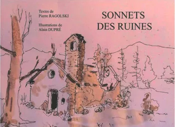 Sonnets des ruines de Pierre Ragolski