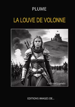 La louve de Volonne de Jean-Marie Plume La louve de Volonne de Jean-Marie Plume