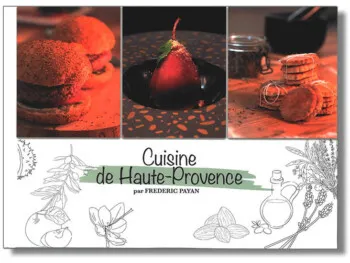 Cuisine de Haute Provence de Frédéric Payan