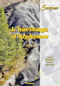 L'héritage d'Alphonse de Serpan