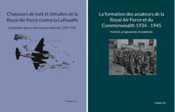 Chasseurs de nuit et Intruders de la Royal Air Force contre la Luftwaffe de Frédéric Gil