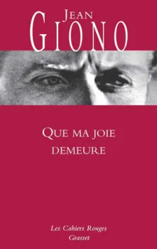 Que ma joie demeure de Jean Giono