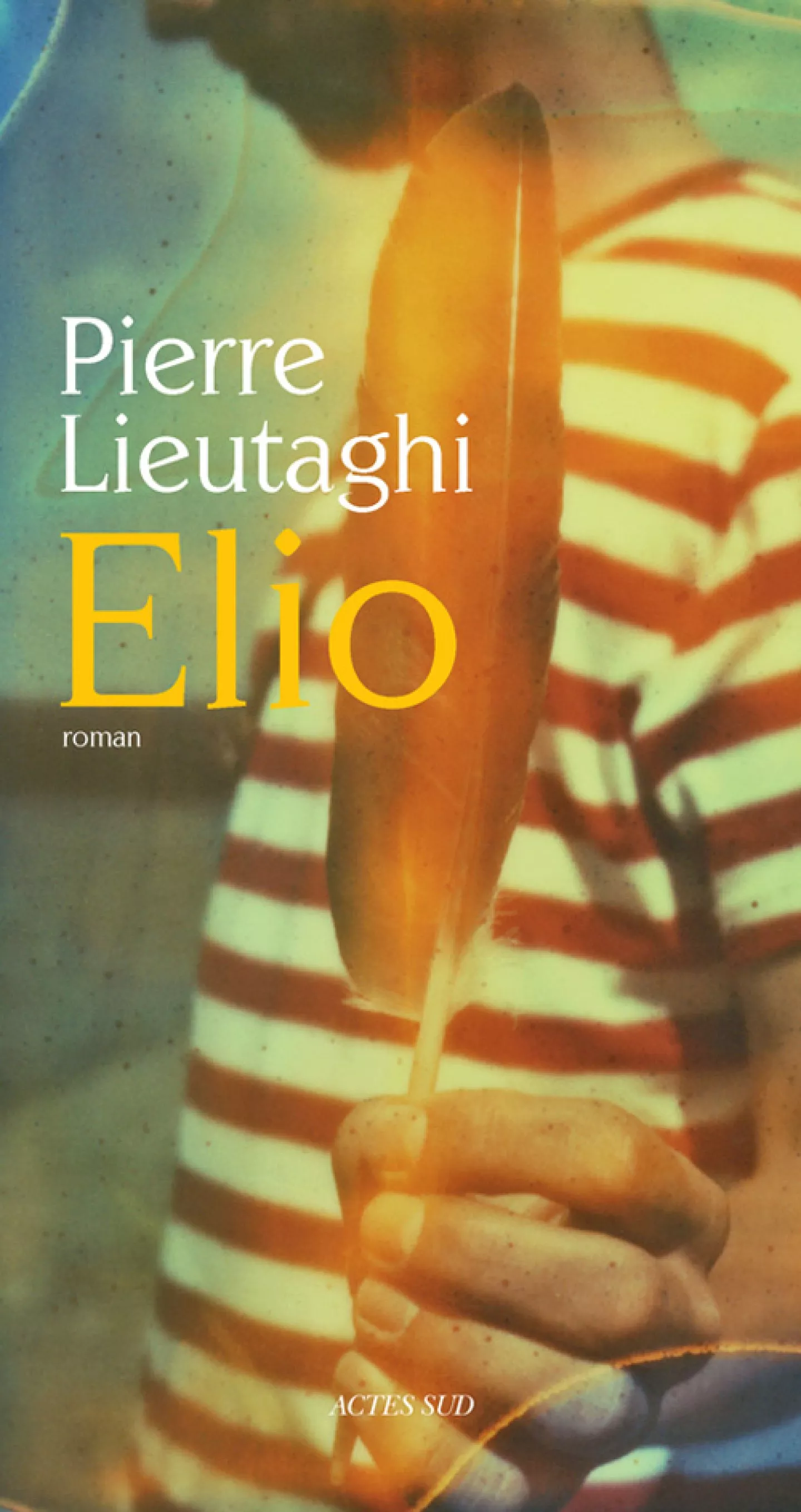 Elio, roman de Pierre Lieutaghi
